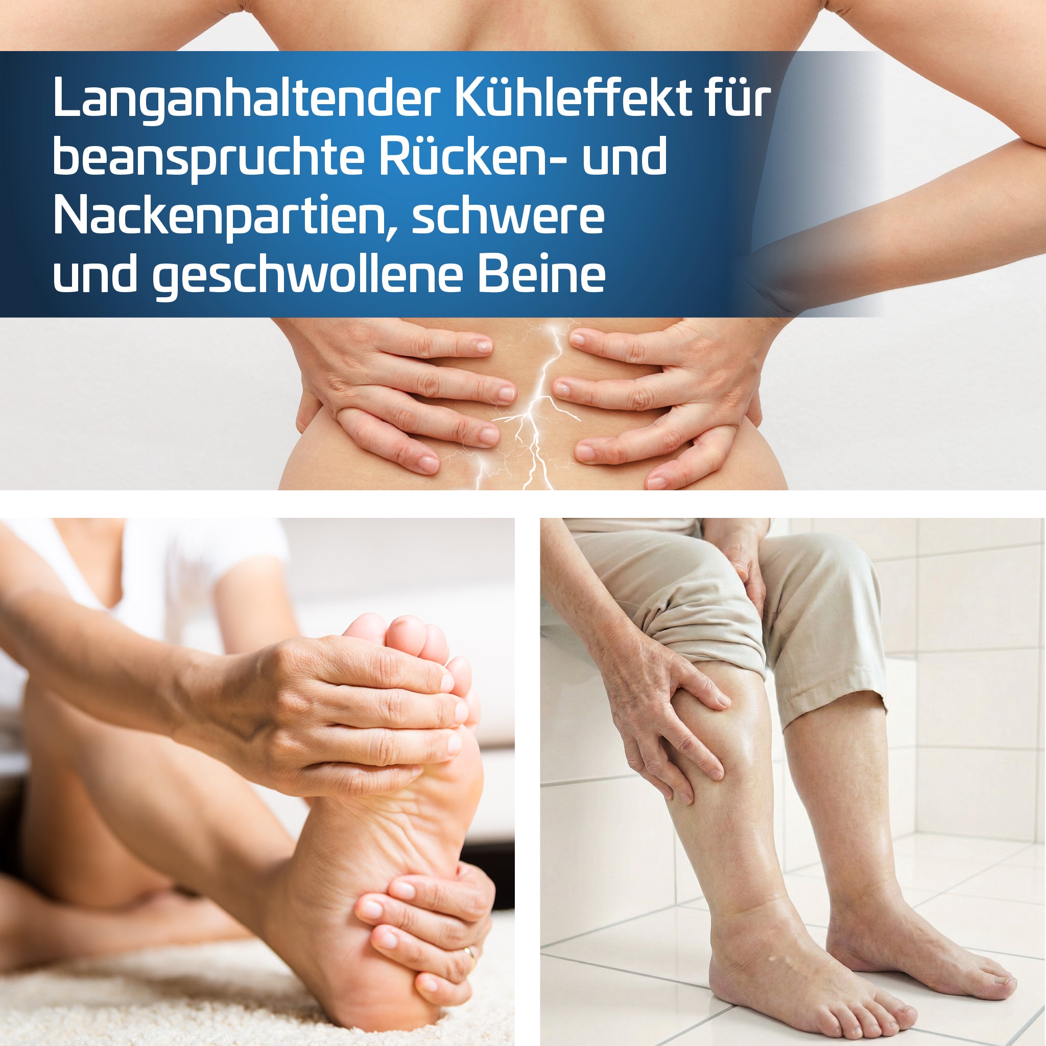 Person mit Schmerzen im unteren Rücken hält sich den Rücken, visualisiert durch einen Blitz-Effekt; darunter Nahaufnahmen einer Fußmassage und einer älteren Person mit geschwollenen Beinen – Darstellung von Kühlung und Linderung bei Rücken-, Nacken- und Beinbeschwerden.